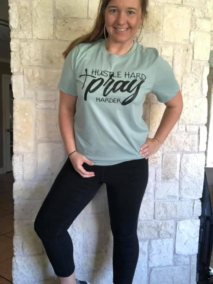 Hustle Hard, Pray Harder T-Shirt