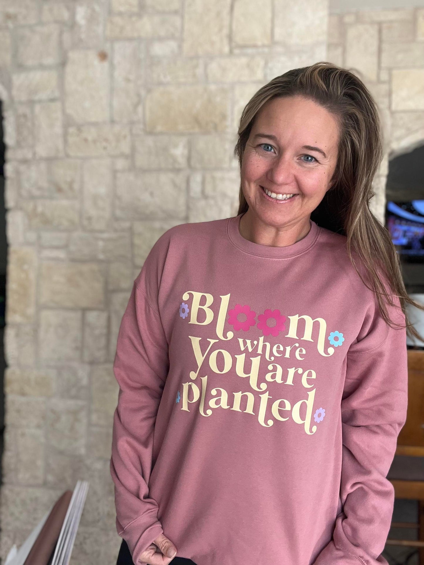 Bloom Where You Are Planted